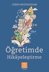 Öğretimde Hikayeleştirme - Altın Kitaplar Akademi