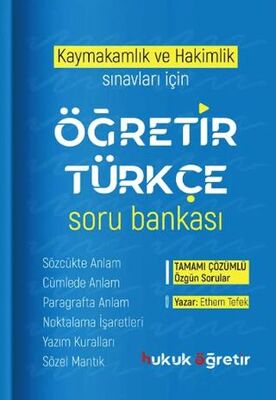 Öğretir Kaymakamlık ve Hakimlik Sınavları için Türkçe Soru Bankası