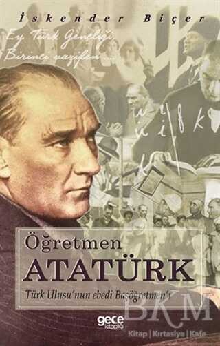 Öğretmen Atatürk - Gece Kitaplığı