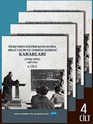 Öğretmen Eğitimi Konusunda Millî Talim ve Terbiye Dairesi Kararları - 4 Cilt - 1