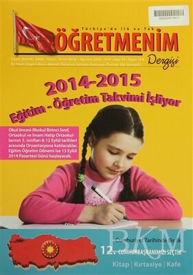 Öğretmenim Dergisi Sayı: 74 Ağustos 2014 - 1