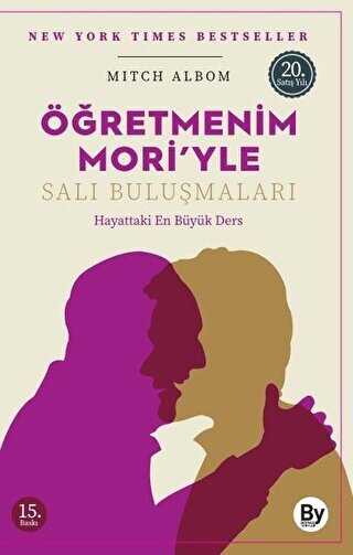 Öğretmenim Mori’yle Salı Buluşmaları - Boyner Yayınları