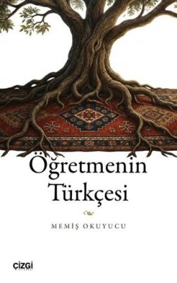 Öğretmenin Türkçesi - 1