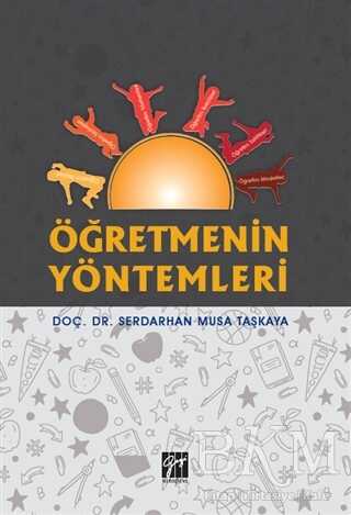 Öğretmenin Yöntemleri - Gazi Kitabevi