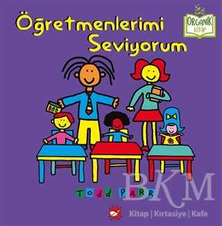 Öğretmenlerimi Seviyorum - Beyaz Balina Yayınları