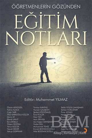 Öğretmenlerin Gözünden Eğitim Notları - Cinius Yayınları