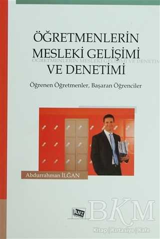 Öğretmenlerin Mesleki Gelişimi ve Denetimi - Anı Yayıncılık