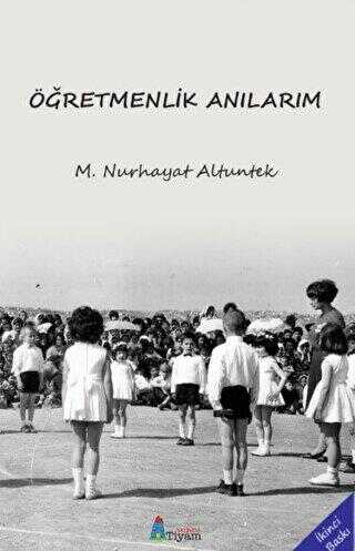 Öğretmenlik Anılarım