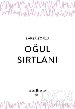 Oğul Sırtlanı - Edebi Şeyler
