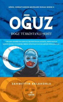 Oğuz - Doğu Türkistanlı Şehit - 1