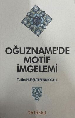 Oğuzname`de Motif İmgelemi - 1