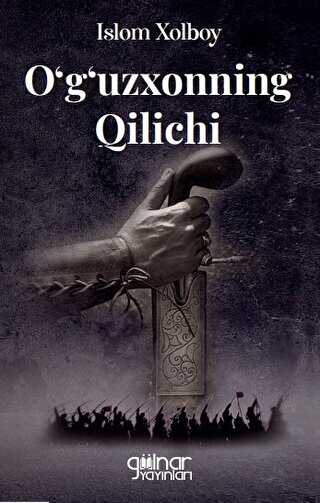 O‘g‘uzxonning Qilichi