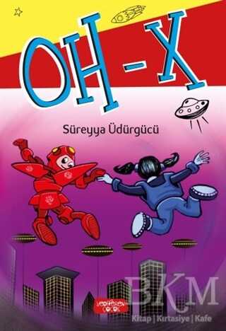 Oh - X - Yediveren Çocuk