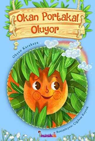 OKAN PORTAKAL OLUYOR - minikİZ