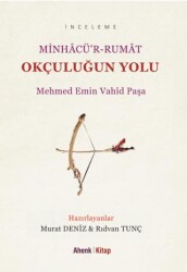 Okçuluğun Yolu - Ahenk Kitap