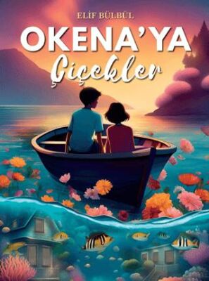 Okena`ya Çiçekler - 1