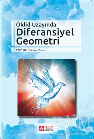 Öklid Uzayında Diferansiyel Geometri - Pegem Akademi Yayıncılık