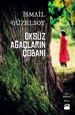 Öksüz Ağaçların Çobanı kapağı