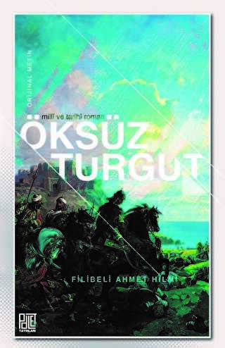 Öksüz Turgut Orijinal Metin - Palet Yayınları