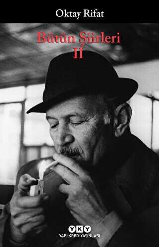 Oktay Rifat - Bütün Şiirleri 2 - Yapı Kredi Yayınları