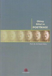 Oktay Rifat’ın Poetikası - Salkımsöğüt Yayınları