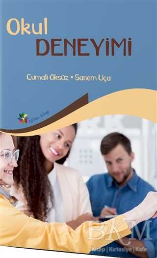 Okul Deneyimi - Eğiten Kitap