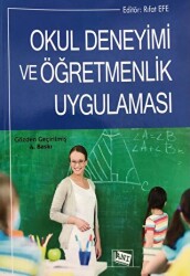 Okul Deneyimi ve Öğretmenlik Uygulaması - Anı Yayıncılık