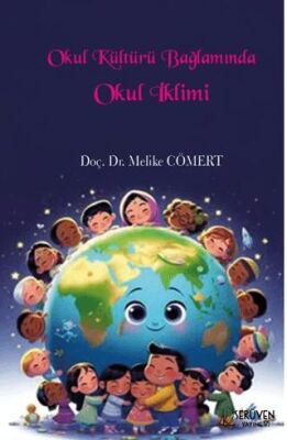 Okul Kültürü Bağlamında Okul İklimi - 1