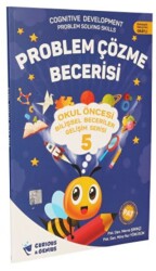 Okul Öncesi Bilişsel Beceriler Gelişim Serisi 5 - Problem Çözme Becerisi - Curious & Genius