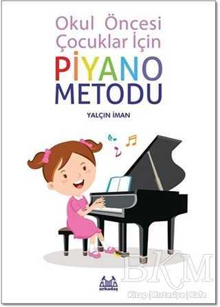 Okul Öncesi Çocuklar İçin Piyano Metodu