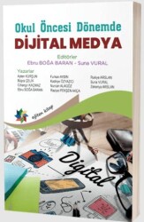 Okul Öncesi Dönemde Dijital Medya - Eğiten Kitap