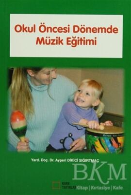 Okul Öncesi Dönemde Müzik Eğitimi - 1