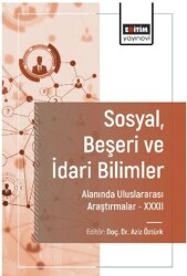 Okul Öncesi Eğitimi Alanında Uluslararası Araştırmalar -II - Eğitim Yayınevi - Bilimsel Eserler