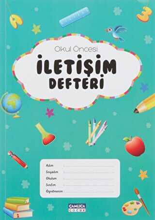 Okul Öncesi İletişim Defteri - Çamlıca Çocuk Yayınları