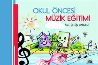 Okul Öncesi Müzik Eğitimi - Anı Yayıncılık