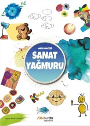 Okul Öncesi Sanat Yağmuru - Onburda Yayınları