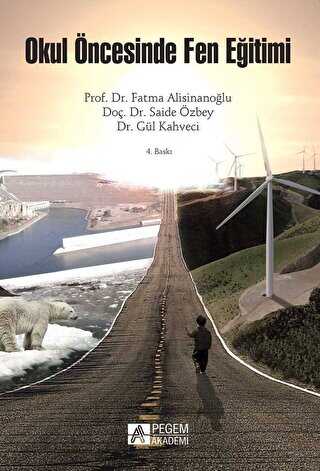 Okul Öncesinde Fen Eğitimi - Pegem Akademi Yayıncılık
