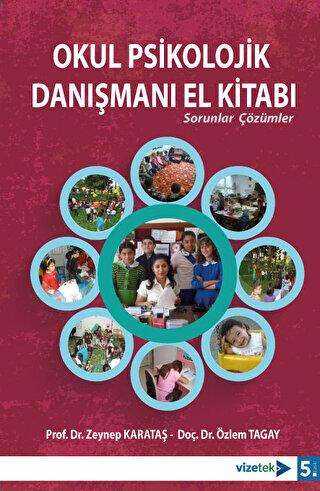 Okul Psikolojik Danışmanı El Kitabı - Vizetek Yayıncılık