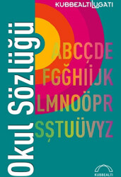 Okul Sözlüğü - Kubbealtı Neşriyatı Yayıncılık