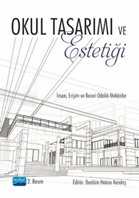 Okul Tasarımı ve Estetiği - 1