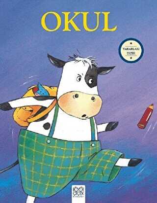 Okul - Yararları Dizisi - 1001 Çiçek Kitaplar