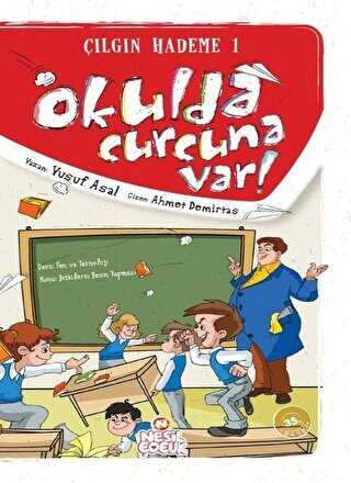 Okulda Curcuna Var - Nesil Çocuk Yayınları