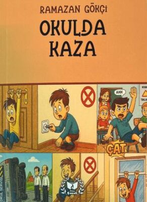 Okulda Kaza - 1