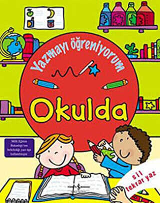 Okulda Yazmayı Öğreniyorum - İş Bankası Kültür Yayınları