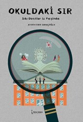 Okuldaki Sır - İkinci Adam Yayınları