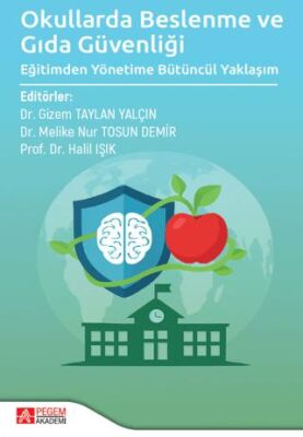 Okullarda Beslenme ve Gıda Güvenliği - 1