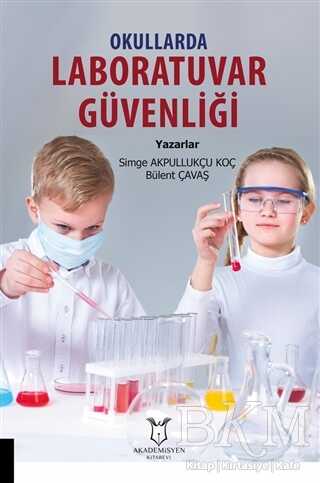 Okullarda Laboratuvar Güvenliği - 1