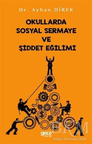Okullarda Sosyal Sermaye ve Şiddet Eğilimi - Gece Kitaplığı
