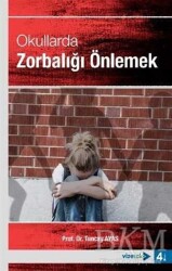 Okullarda Zorbalığı Önlemek - Vizetek Yayıncılık