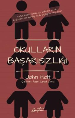 Okulların Başarısızlığı - 1